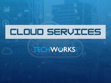 Cloud Services| Techworks Inc | Tech Services
